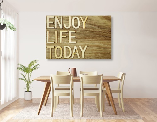Obraz s citací - Enjoy life today cm